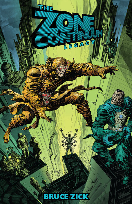 The Zone Continuum Legacy, Dark Horse Comics, 2016